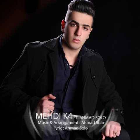 و احمد سلو K4مهدی منو ببخش